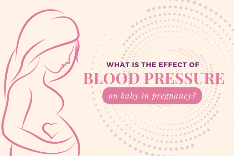 What is the Effect of Blood Pressure on Baby in Pregnancy?